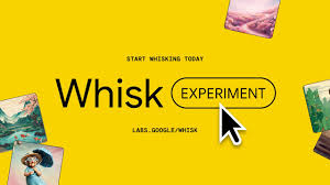  Google Whisk